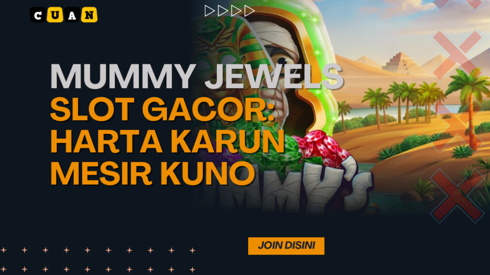 Slot Gacor Mummy Jewels